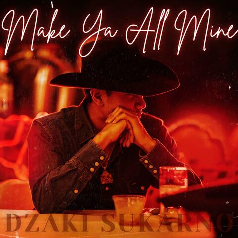 Make Ya All Mine album art
