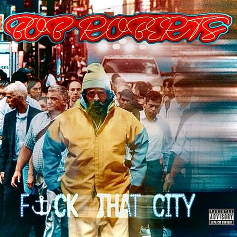 fUck that city album art