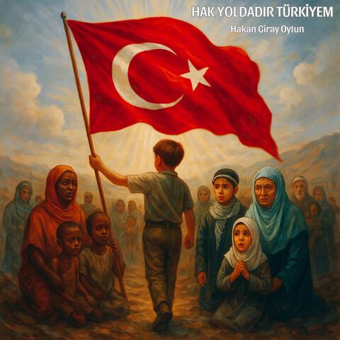 Hak Yoldadır Türkiyem album art