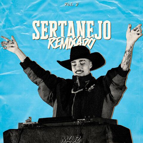 SERTANEJO REMIXADO, Vol. 2 album art
