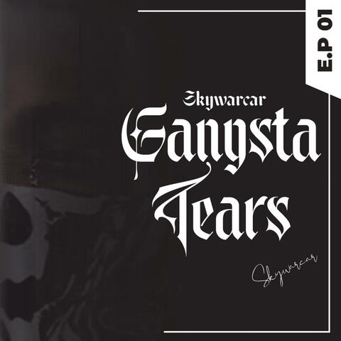 Gangsta Tears album art