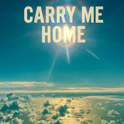Carry Me Home album art
