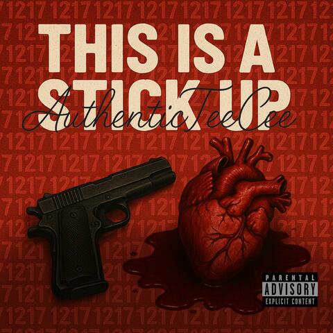 THIS IS A STICK UP album art