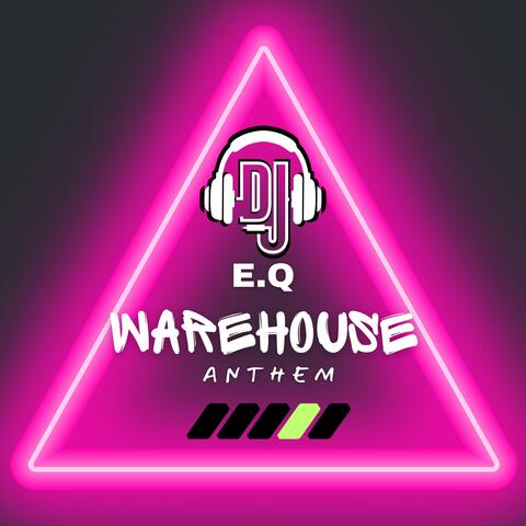 Warehouse Anthem album art