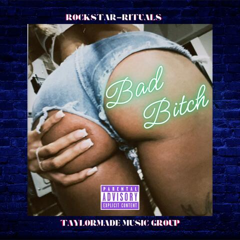 Bad Bitch (feat. TAYLORMADE WAYNE) album art