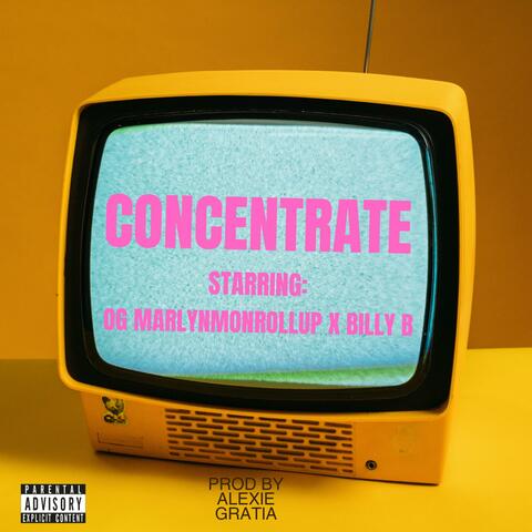 Concentrate (feat. Billy B) album art