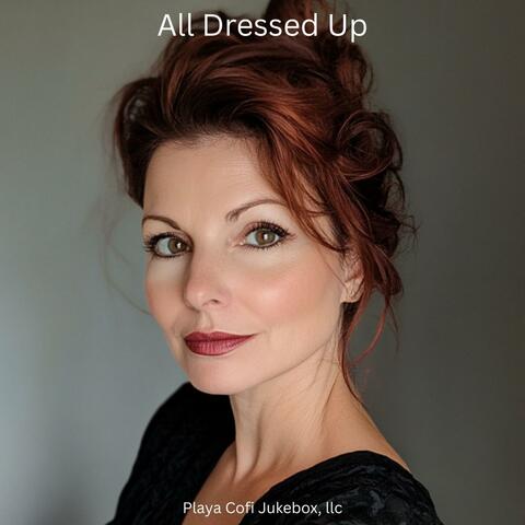 All Dressed Up album art