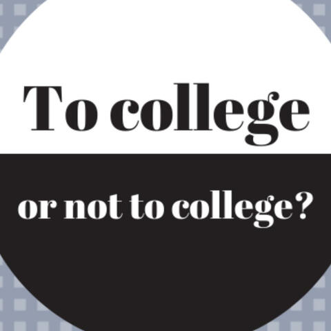 To College or Not to College album art