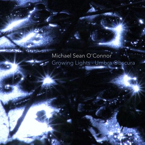 Growing Lights (Wake Up Version) & Umbra Obscura album art