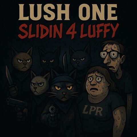 Slidin 4 Luffy album art