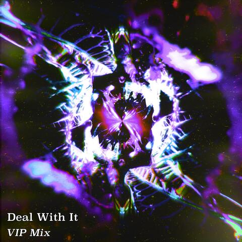 Deal With It (VIP Mix) album art