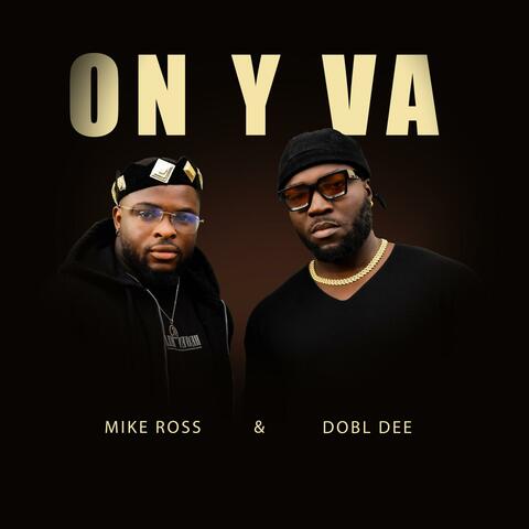 ON Y VA (feat. Dobl Dee) album art