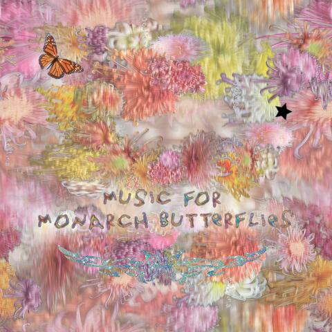Music For Monarch Butterflies album art