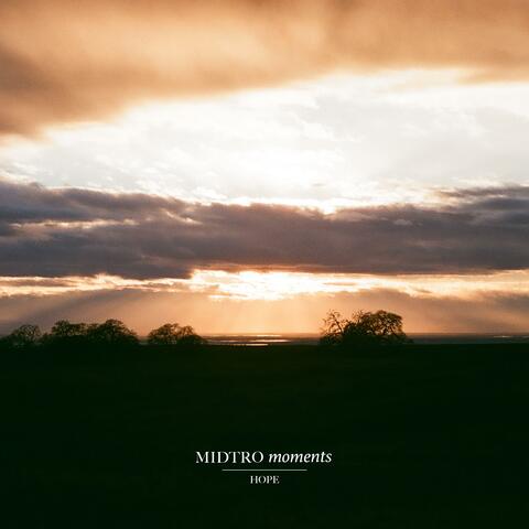 Midtro Moments / Hope album art