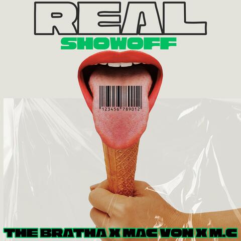 Real (feat. The Bratha, Mac Von, Mc) album art