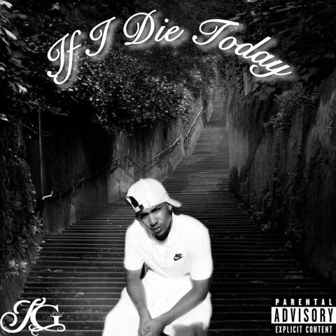 If I Die Today album art