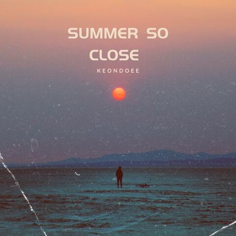 Summer So Close album art