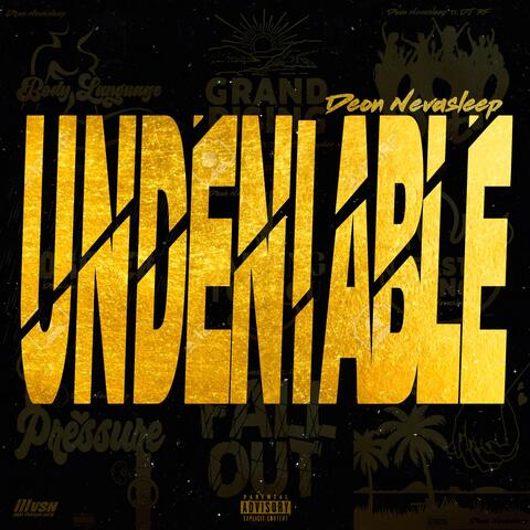 UNDENIABLE album art