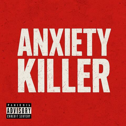 Anxiety killer album art