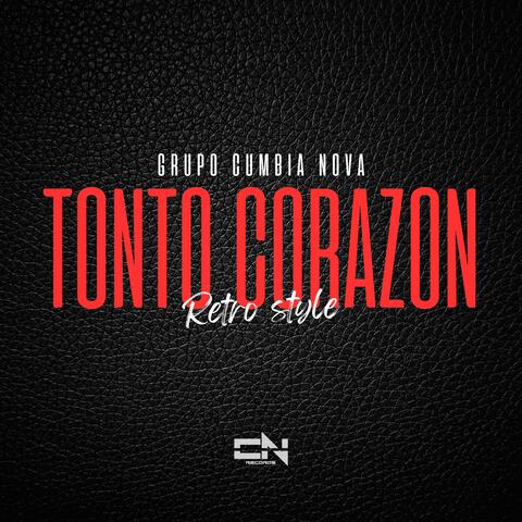 Tonto Corazón album art