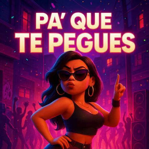 Pa' Que Te Pegues album art