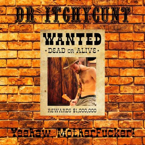 Yeehaw, Motherfucker! album art