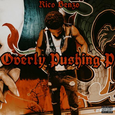 Overly Pushing P album art