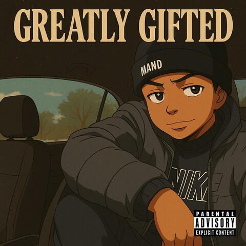 Greatly Gifted album art
