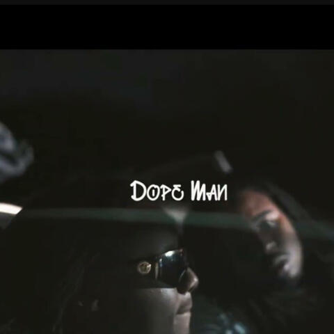Dope Man album art
