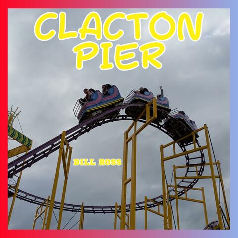 Music Inspired By: Clacton Pier album art