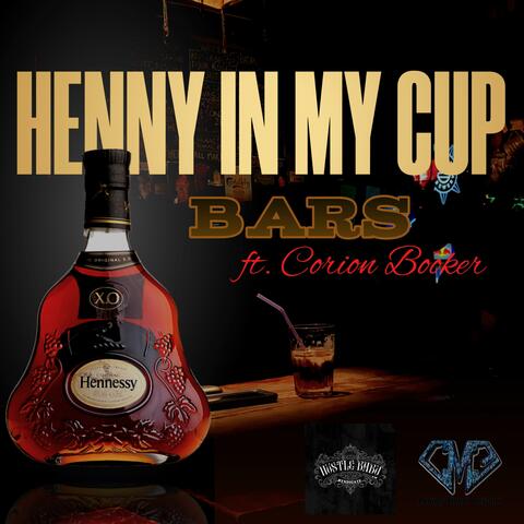 Henny in my Cup (feat. Corion Booker) album art