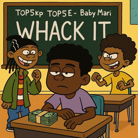 Whack It (feat. Top5Ë & Baby Mari) album art