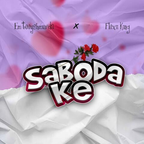 Saboda ke (feat. Flexii King) album art