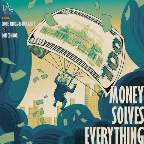 Money Solves Everything (feat. Krayzie Bone, Layzie Bone & Jon Connor) album art