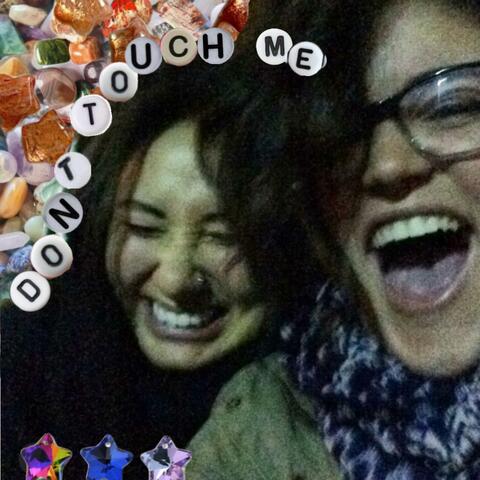 Don't Touch Me (I'm A Healing Crystal) album art