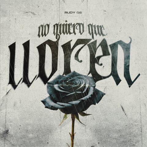No quiero que lloren album art