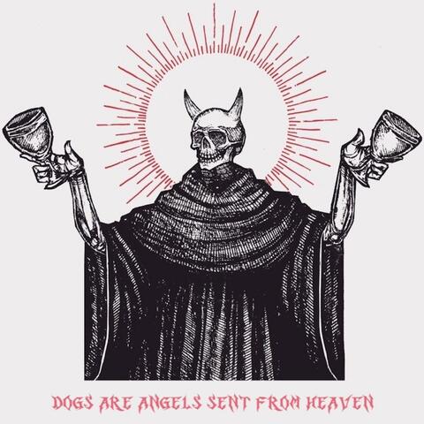 dogs are angels sent from heaven album art