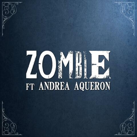 Zombie (feat. Andrea Aqueron) album art
