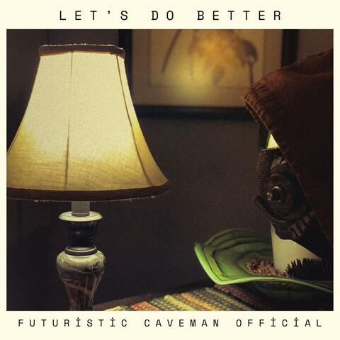 Let's Do Better album art
