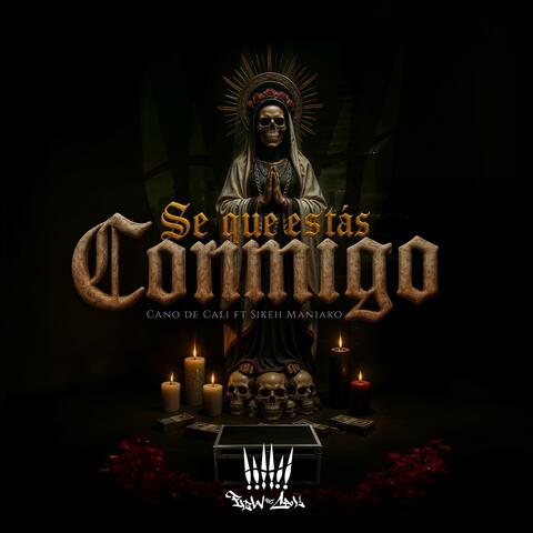 Se Que Estás Conmigo (feat. Sikeh Maniako) album art