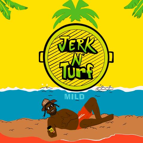 Jerk N' Turf (feat. mjanja) album art