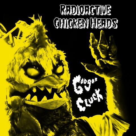 Goo Goo Cluck album art