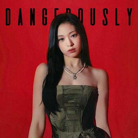 Dangerously album art