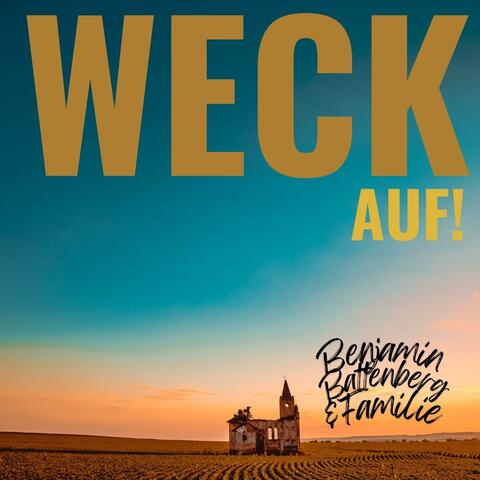 Weck auf! (feat. Painted On Silent Blue) album art