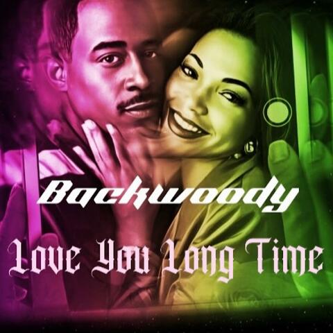 Love You Long Time album art