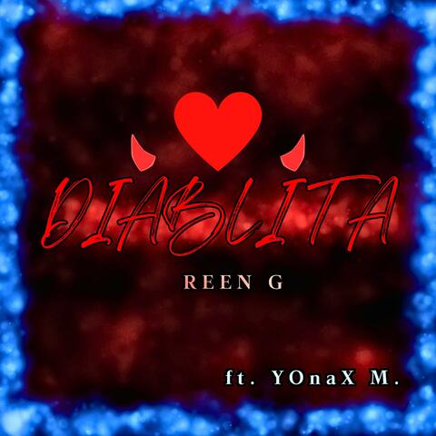 Reen G - Diablita (feat. YOnaX M.) album art