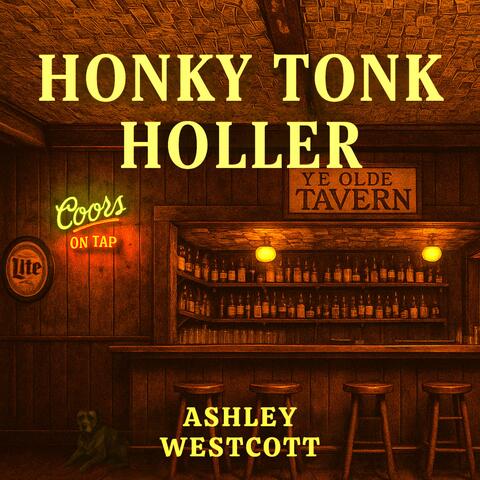 Honky Tonk Holler album art