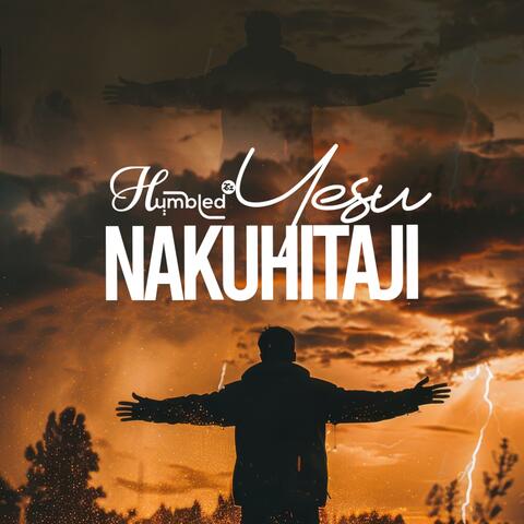 Yesu Nakuhitaji album art