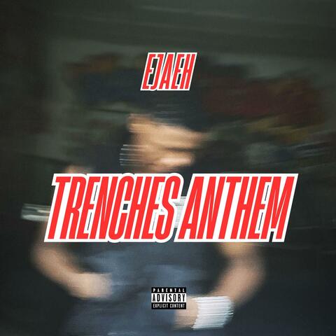 Trenches Anthem album art