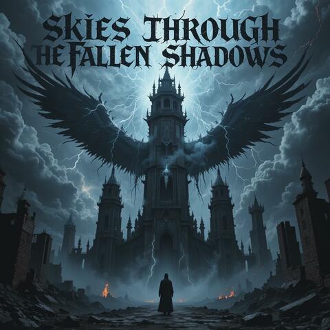 Skies Through The Fallen Shadows album art
